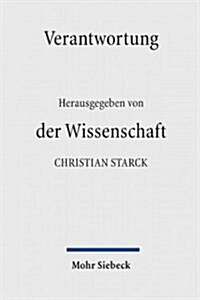 Verantwortung der Wissenschaft (Hardcover)