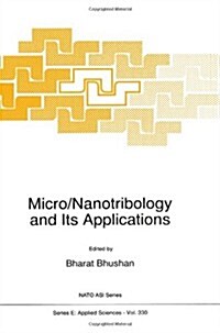 Micro/Nanotribology and Its Applications (Paperback, Softcover Repri)