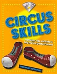 Circus Skills (Paperback)