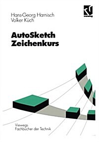 Autosketch - Zeichenkurs (Paperback)