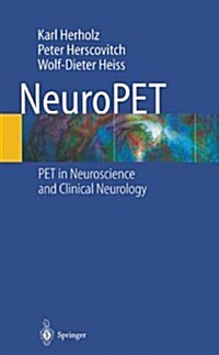 Neuropet: Positron Emission Tomography in Neuroscience and Clinical Neurology (Paperback, Softcover Repri)