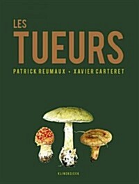 Les Tueurs (Hardcover)