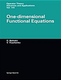 One-Dimensional Functional Equations (Paperback, Softcover Repri)
