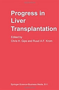 Progress in Liver Transplantation (Paperback, Softcover Repri)