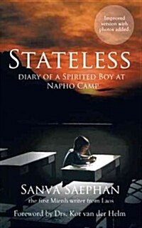 Stateless: Diary of a Spirited Boy at Napho Camp (Paperback)
