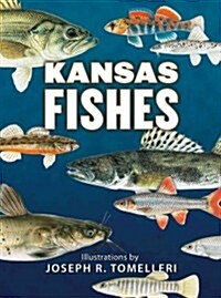 Kansas Fishes (Hardcover)