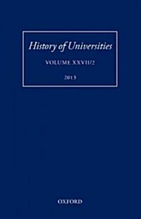 History of Universities : Volume XXVII/2 (Hardcover)