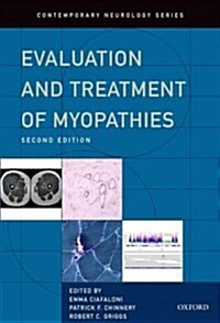 Evaluation and Treatment of Myopathies (Hardcover, 2)