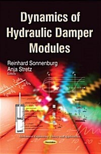 Dynamics of Hydraulic Damper Modules (Paperback)