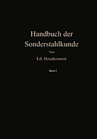 Handbuch Der Sonderstahlkunde (Paperback, Softcover Repri)