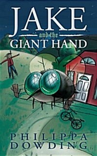 Jake and the Giant Hand (Paperback)