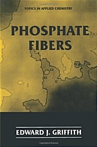 Phosphate Fibers (Paperback, Softcover Repri)