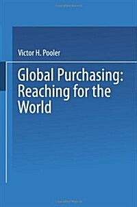 Global Purchasing: Reaching for the World (Paperback, Softcover Repri)