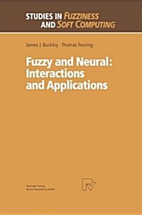 Fuzzy and Neural: Interactions and Applications (Paperback, 1999)