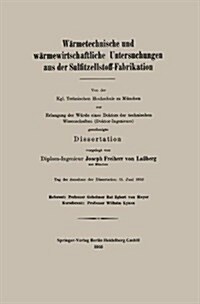 W?metechnische Und W?mewirtschaftliche Untersuchungen Aus Der Sulfitzellstoff-Fabrikation (Paperback, 1915)