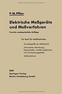 Elektrische Me?er?e Und Me?erfahren (Paperback, 2, 2. Aufl. 1957.)