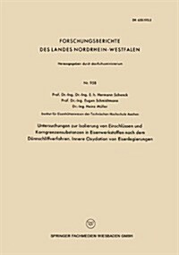 Untersuchngen Zur Isolierung Von Einschlussen Und Korngrenzensubstanzen in Eisenwerkstoffen Nach Dem Dunnschliffverfahren. Innere Oxydation Von Eisenl (Paperback, 1961 ed.)