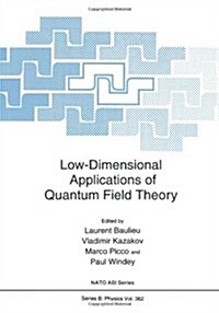 Low-Dimensional Applications of Quantum Field Theory (Paperback, Softcover Repri)