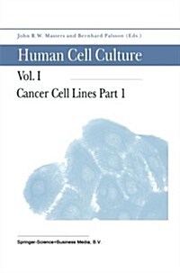 Cancer Cell Lines Part 1 (Paperback, 1999)