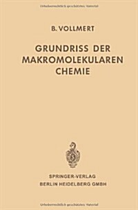 Grundriss Der Makromolekularen Chemie (Paperback, Softcover Repri)