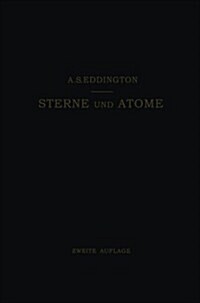 Sterne Und Atome (Paperback, 2, 2. Aufl. 1931.)