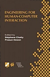Engineering for Human-Computer Interaction: Ifip Tc2/Tc13 Wg2.7/Wg13.4 Seventh Working Conference on Engineering for Human-Computer Interaction Septem (Paperback, Softcover Repri)