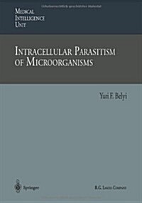 Intracellular Parasitism of Microorganisms (Paperback, Softcover Repri)