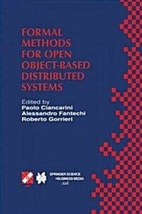 Formal Methods for Open Object-Based Distributed Systems: Ifip Tc6 / Wg6.1 Third International Conference on Formal Methods for Open Object-Based Dist (Paperback, Softcover Repri)