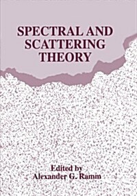 Spectral and Scattering Theory (Paperback, Softcover Repri)