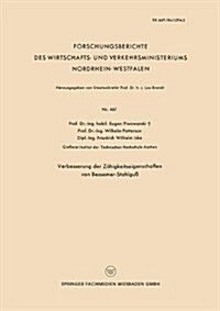 Verbesserung Der Zahigkeitseigenschaften Von Bessemer-Stahlguss (Paperback, 1957 ed.)