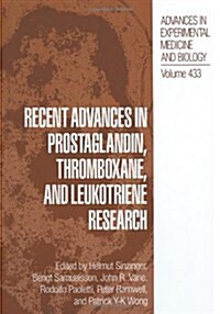 Recent Advances in Prostaglandin, Thromboxane, and Leukotriene Research (Paperback, 1997)