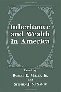 Inheritance and Wealth in America (Paperback, Softcover Repri)