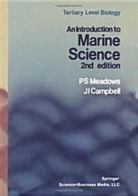 An Introduction to Marine Science (Paperback, Softcover Repri)