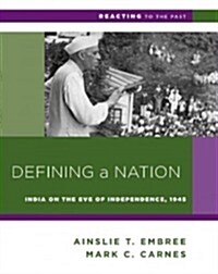 Defining a Nation: India on the Eve of Independence, 1791 (Paperback)
