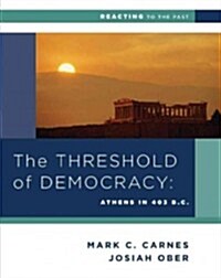 The Threshold of Democracy: Athens in 403 B.C. (Paperback, 3)