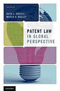 Patent Law in Global Perspective (Hardcover)