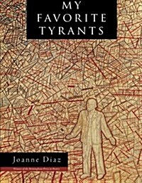 My Favorite Tyrants (Paperback)