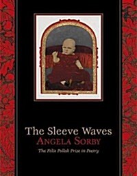 The Sleeve Waves (Paperback)