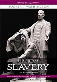 Up from Slavery: An Autobiography (Paperback)
