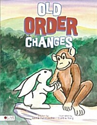 Old Order Changes (Paperback)