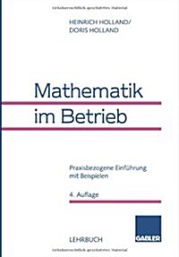 Mathematik Im Betrieb (Paperback, 4th 4. Aufl. 1996 ed.)