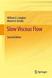 Slow Viscous Flow (Hardcover, 2, 2014)