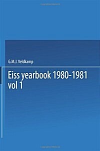 Eiss Yearbook 1980-1981 Part I / Annuaire Eiss 1980-1981 Partie I: Social Security Reforms in Europe II / La R?orme de la S?urit?Sociale En Europe (Paperback, 1982)