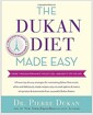 [중고] The Dukan Diet Made Easy: Cruise Through Permanent Weight Loss--And Keep It Off for Life! (Hardcover)