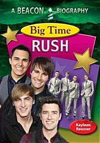 Big Time Rush (Hardcover)