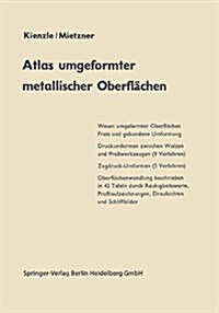 Atlas Umgeformter Metallischer Oberfl?hen (Paperback, Softcover Repri)