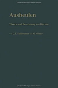 Ausbeulen: Theorie Und Berechnung Von Blechen (Paperback, Softcover Repri)