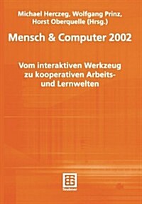 Mensch & Computer 2002 (Paperback, 2002 ed.)