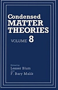 Condensed Matter Theories (Paperback, Softcover Repri)