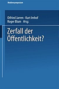Zerfall Der ?fentlichkeit? (Paperback, 2000)